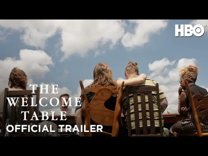 Video for the film The Welcome Table — Official Trailer