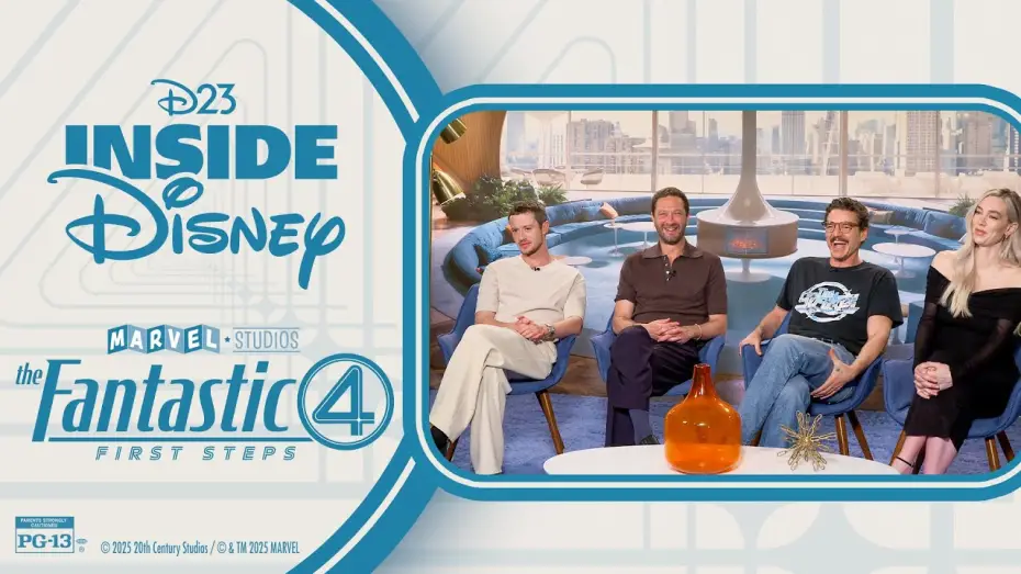 Video for the film The Fantastic Four — D23 Inside Disney - Marvel Studio's Fantastic Four: First Steps