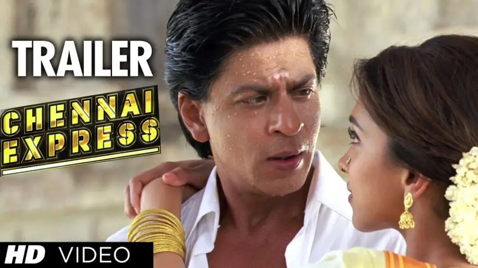 Video for the film Chennai Express — "Chennai Express Trailer" (Official) | ShahRukh Khan, Deepika Padukone