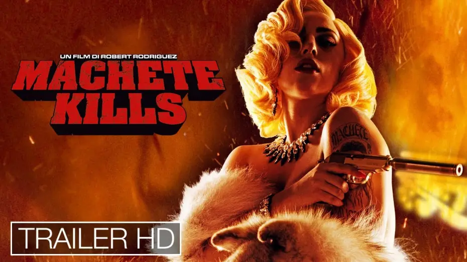 Video for the film Machete Kills — Machete Kills - Trailer Ufficiale Italiano