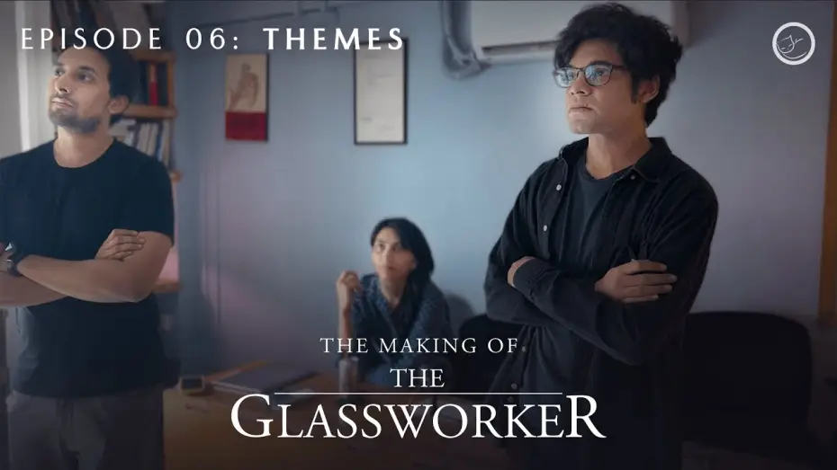 Video for the film The Glassworker — The Making of The Glassworker | Episode 06: Themes