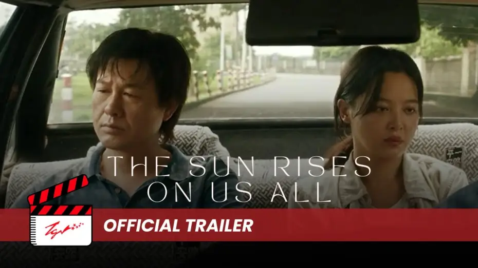 Video for the film The Sun Rises on Us All — The Sun Rises On Us All - Official Trailer