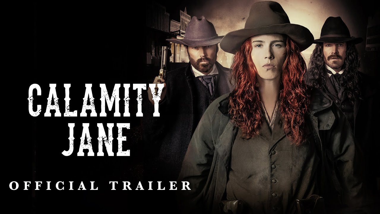 Video for the film Calamity Jane — Calamity Jane | Official Trailer HD