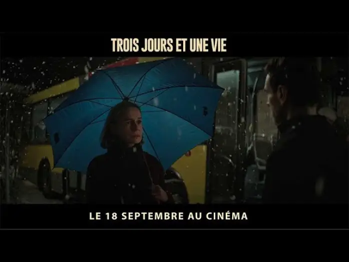 Video for the film Three Days and a Life — Trois jours et une vie - Bande Annonce VF