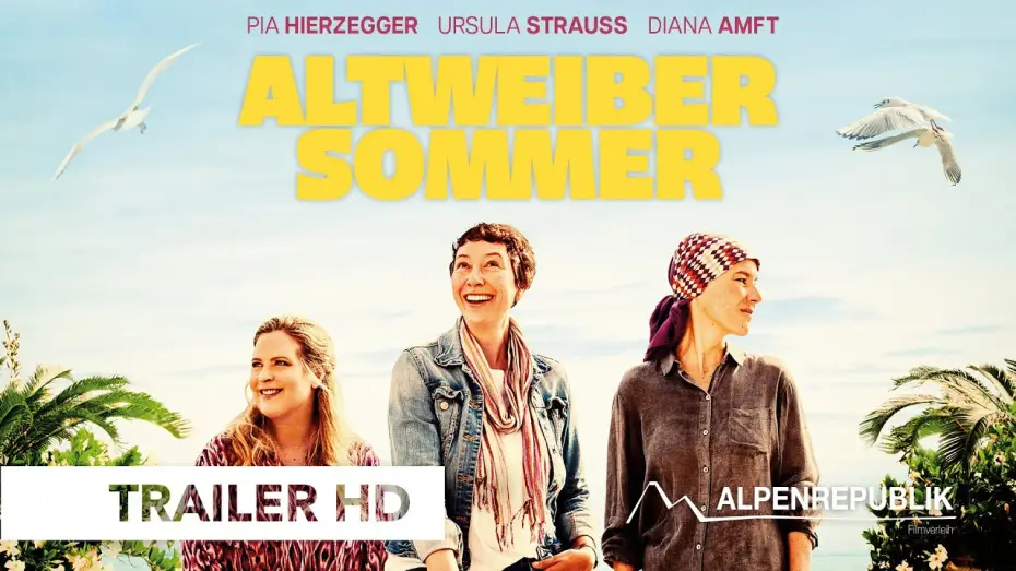 Video for the film Altweibersommer — ALTWEIBERSOMMER von Pia Hierzegger, Offizieller Trailer DE, ab 31. Juli 2025 im Kino!