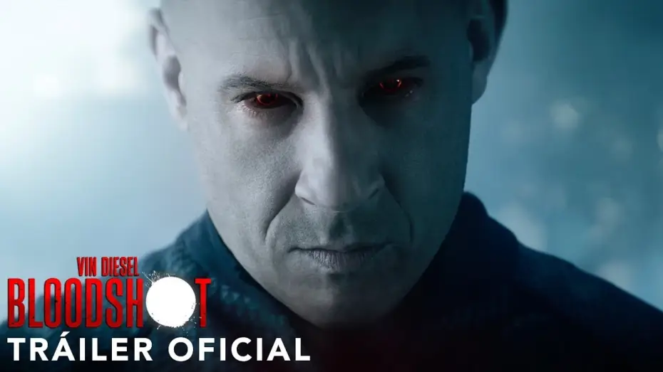 Video for the film Bloodshot — BLOODSHOT. Tráiler Oficial HD en español. Ya en cines.