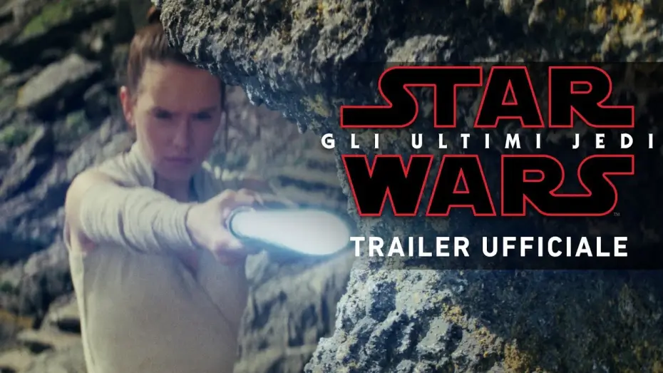 Video for the film Star Wars: The Last Jedi — Star Wars: Gli Ultimi Jedi - Nuovo Trailer Ufficiale Italiano