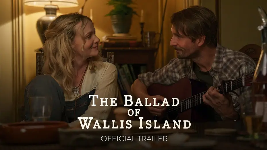 Video for the film The Ballad of Wallis Island — Official Trailer