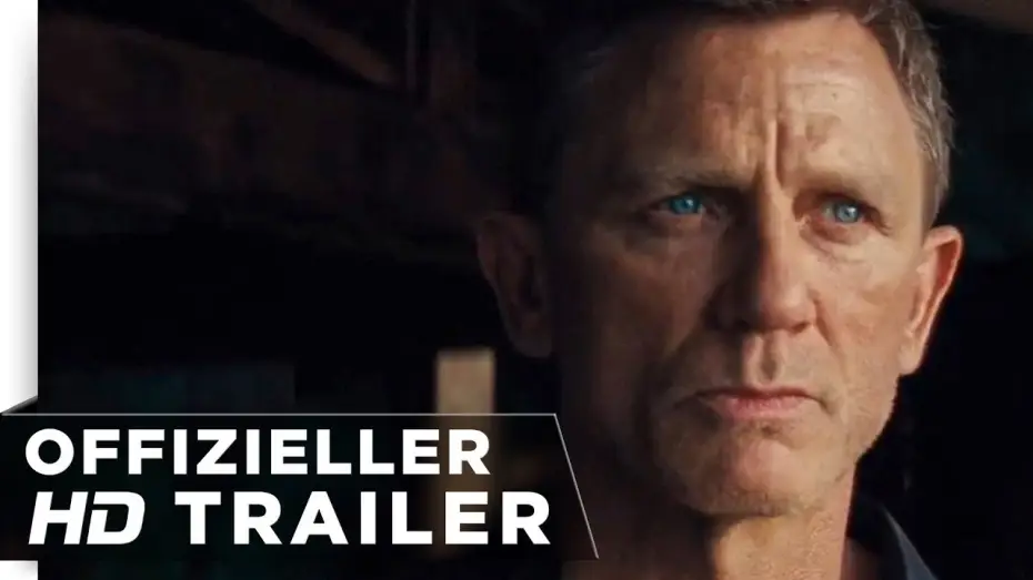Video for the film No Time to Die — Keine Zeit zu sterben - Trailer - Deutsch HD