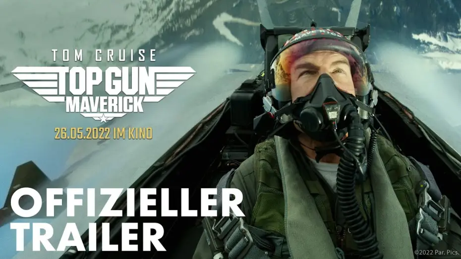 Video for the film Top Gun: Maverick — Finaler Trailer