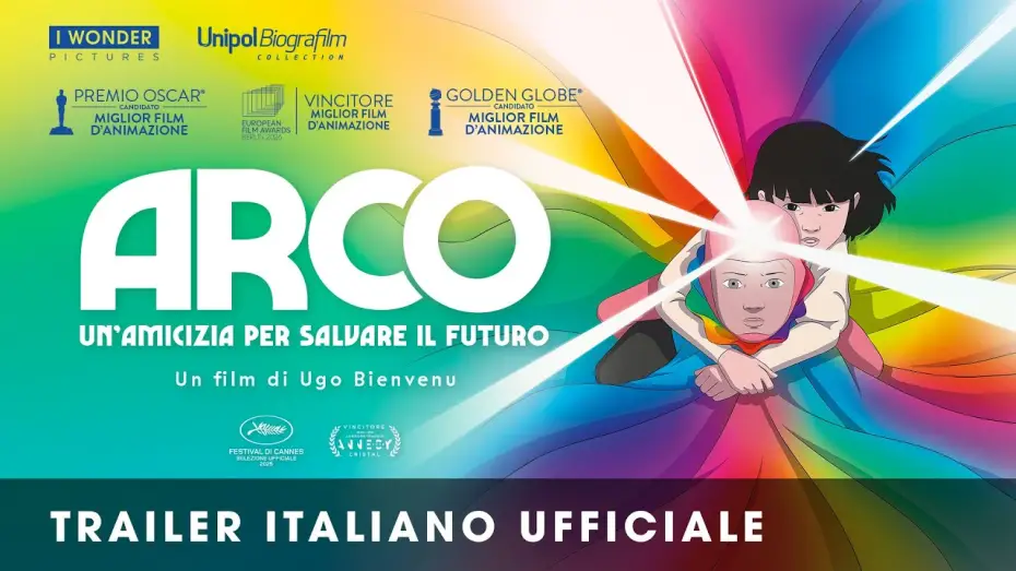 Video for the film Arco — ARCO - Un'amicizia per salvare il futuro | Trailer Italiano Ufficiale HD