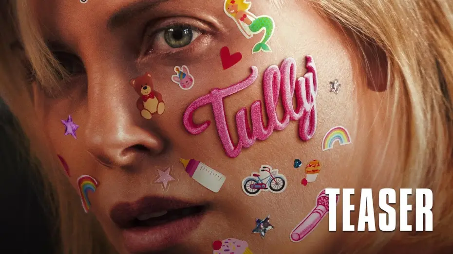 Video for the film Tully — TULLY - Teaser VOST