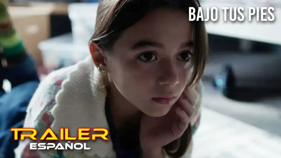 Video for the film Under Your Feet — Bajo tus pies - Trailer