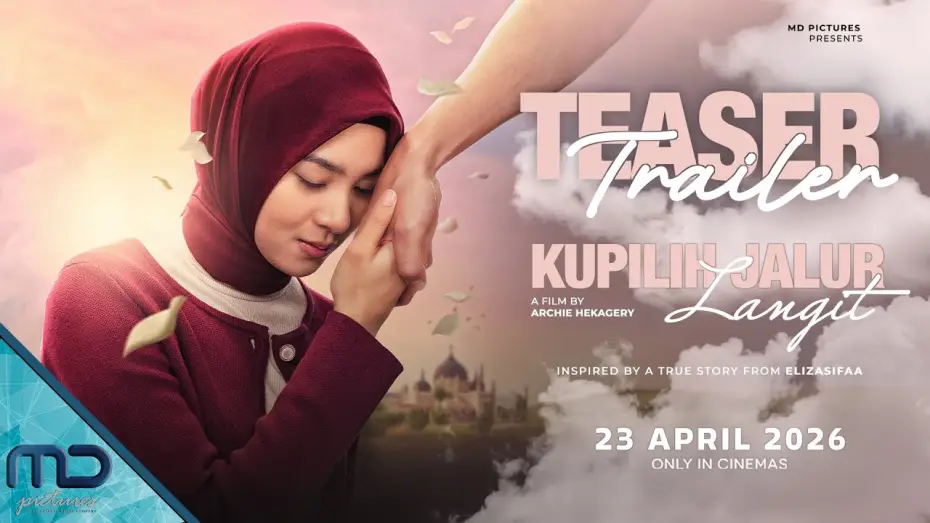 Video for the film Kupilih Jalur Langit — I Choose the Sky Path - Official Teaser Trailer
