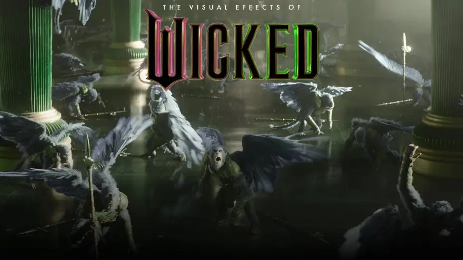 Video for the film Wicked — Behind the Magic | Chistery