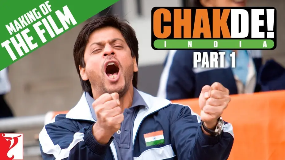 Video for the film Chak De! India — Making Of The Film | Part 1 | Chak De India | Shah Rukh Khan | Shimit Amin