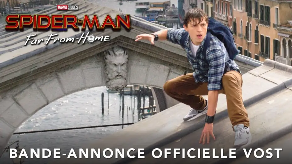 Video for the film Spider-Man: Far From Home — Spider-Man : Far From Home - Bande Annonce VOST