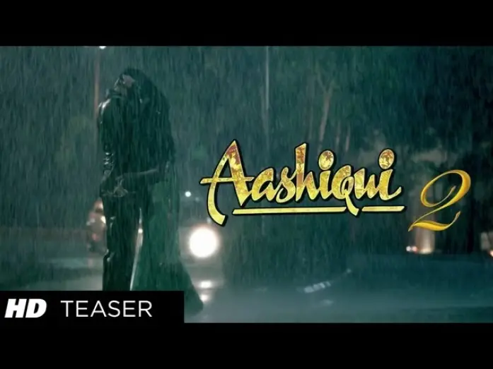 Video for the film Aashiqui 2 — Aashiqui 2 Teaser (Official) | Aditya Roy Kapoor | Shraddha Kapoor