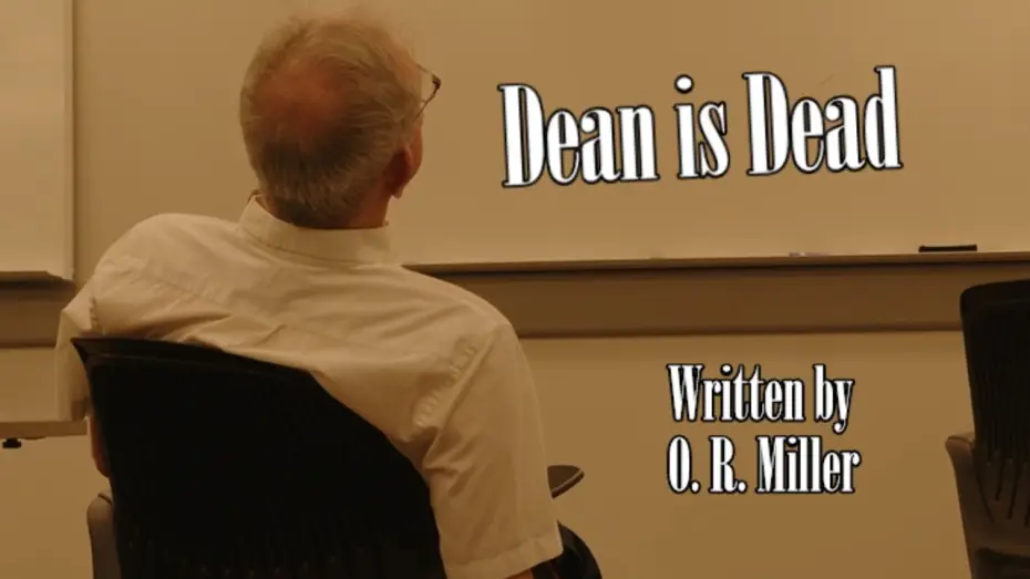Video for the film Dean is Dead — Dean is Dead (Short Film)