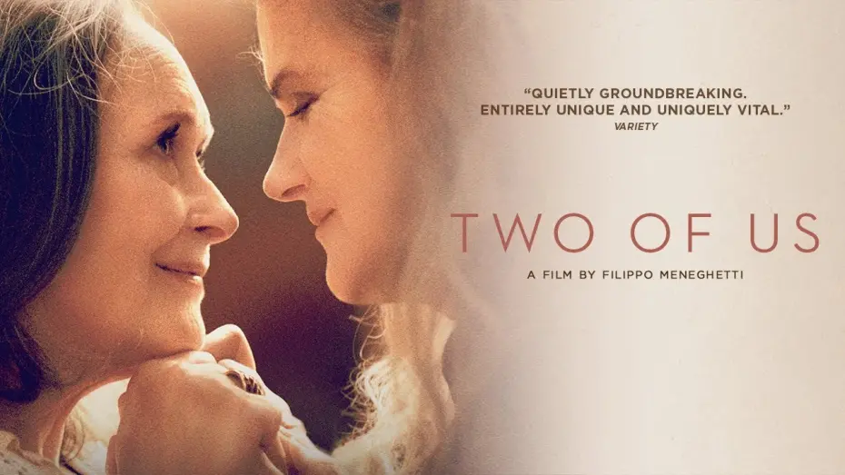 Video for the film Two of Us — Official Trailer