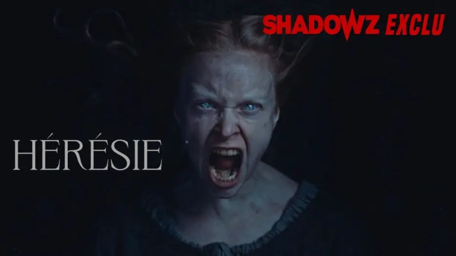 Video for the film Heresy — HÉRÉSIE - une exclusivité Shadowz