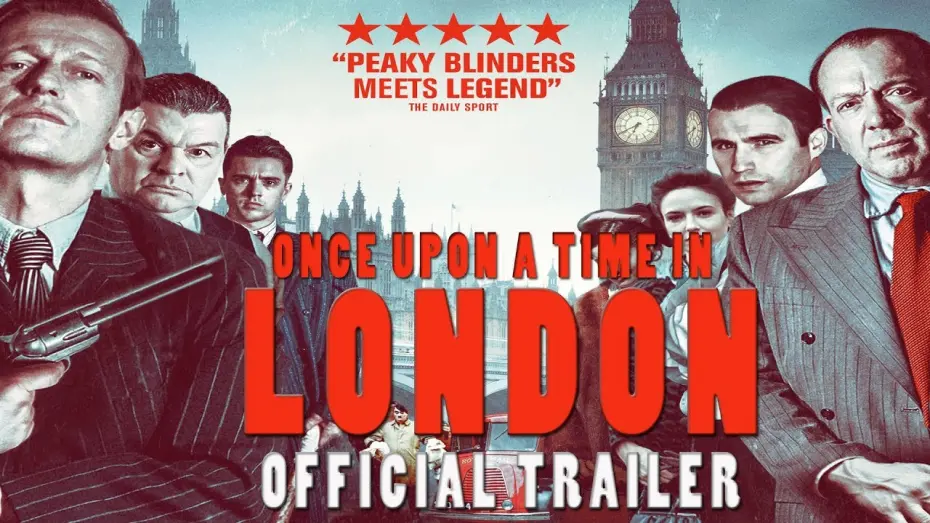 Video for the film Once Upon a Time in London — ONCE UPON A TIME IN LONDON Official Trailer (2019) British Gangster Film