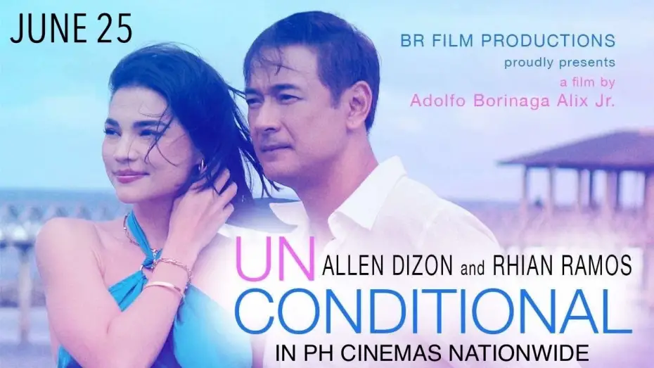 Video for the film Unconditional — UNCONDITIONAL | MOVIE TRAILER #1 | 2025 | Allen Dizon #allendizon and Rhian Ramos #rhianramos