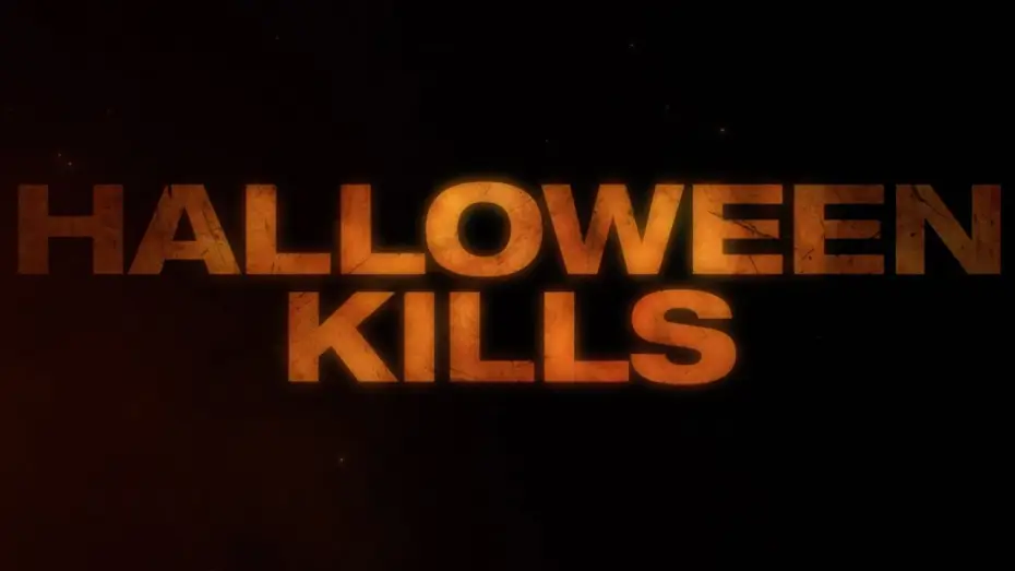 Video for the film Halloween Kills — HALLOWEEN KILLS - Teaser (al cinema da Ottobre 2021)
