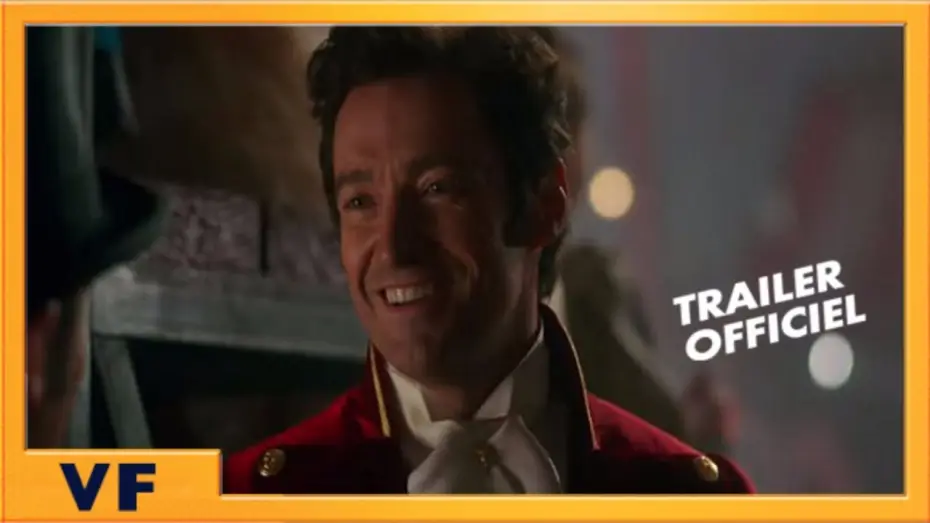 Video for the film The Greatest Showman — The Greatest Showman | Bande Annonce Officielle VF HD #2 | 2018