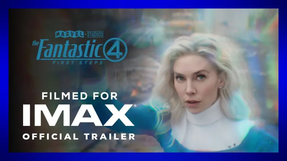 Video for the film The Fantastic Four — Official IMAX 1.90 Trailer