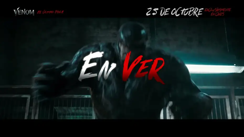 Video for the film Venom 3 — Ha llegado la hora
