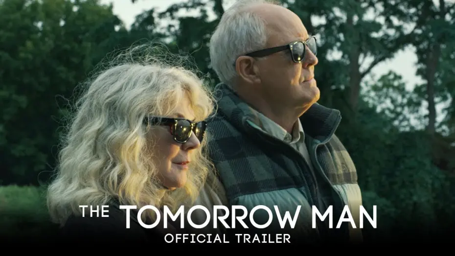 Video for the film The Tomorrow Man — THE TOMORROW MAN | Official Trailer