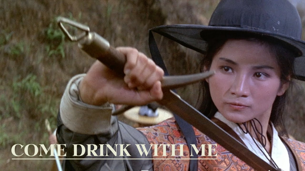 Video for the film Come Drink with Me — Official Arrow Trailer
