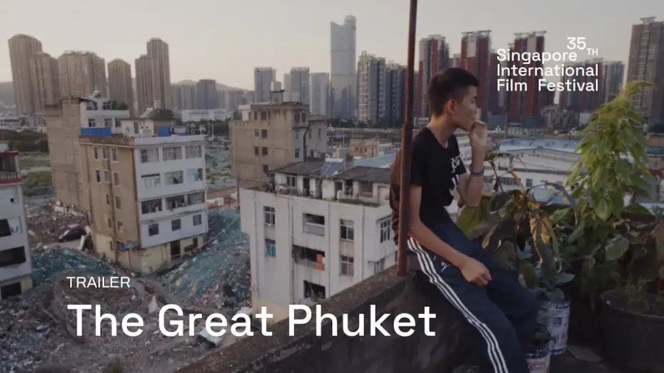 Video for the film The Great Phuket — The Great Phuket Trailer | SGIFF 2024