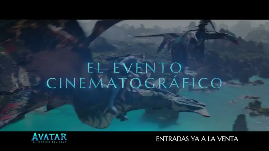 Video for the film Avatar: The Way of Water — Anuncio: '¿Por qué acudes aquí?'