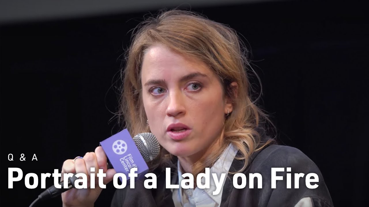 Video for the film Portrait of a Lady on Fire — Céline Sciamma, Adèle Haenel & Noémie Merlant on Portrait of a Lady on Fire
