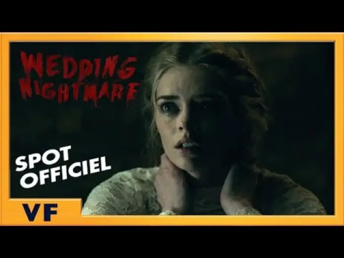 Video for the film Ready or Not — Wedding Nightmare - Bumper : "Mari" VF