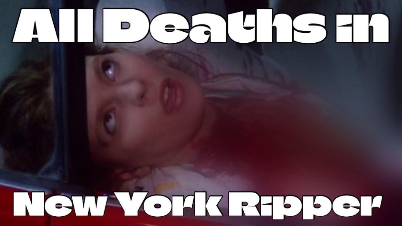 Video for the film The New York Ripper — All Deaths in The New York Ripper (1982)