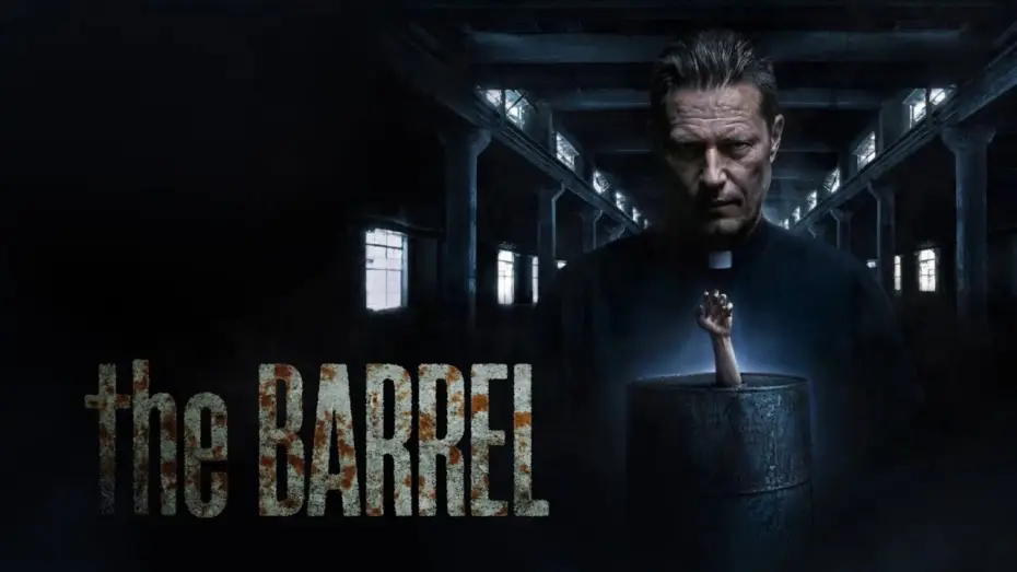 Video for the film The Barrel — Trailer “THE BARREL” 🛢️