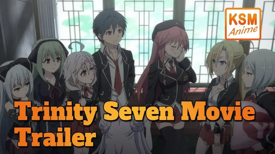 Video for the film Trinity Seven: Eternity Library & Alchemic Girl — Trailer