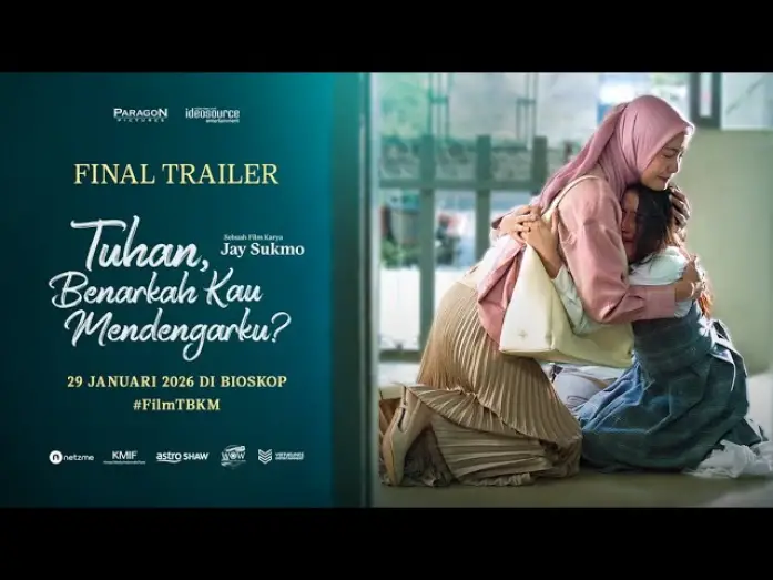 Video for the film Tuhan, Benarkah Kau Mendengarku? — Tuhan, Benarkah Kau Mendengarku? - Final Trailer