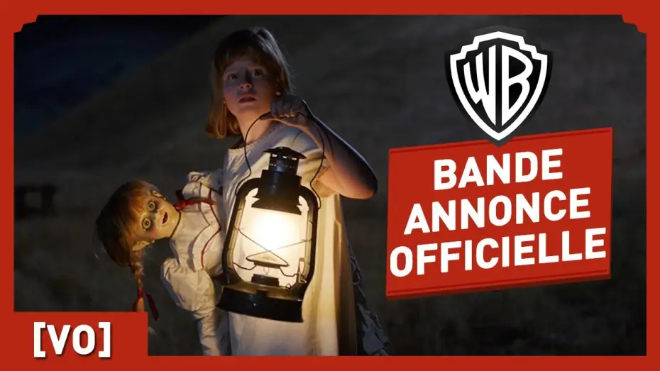 Video for the film Annabelle: Creation — Annabelle 2 : la Création du Mal - Bande Annonce Officielle 3 - David F. Sandberg
