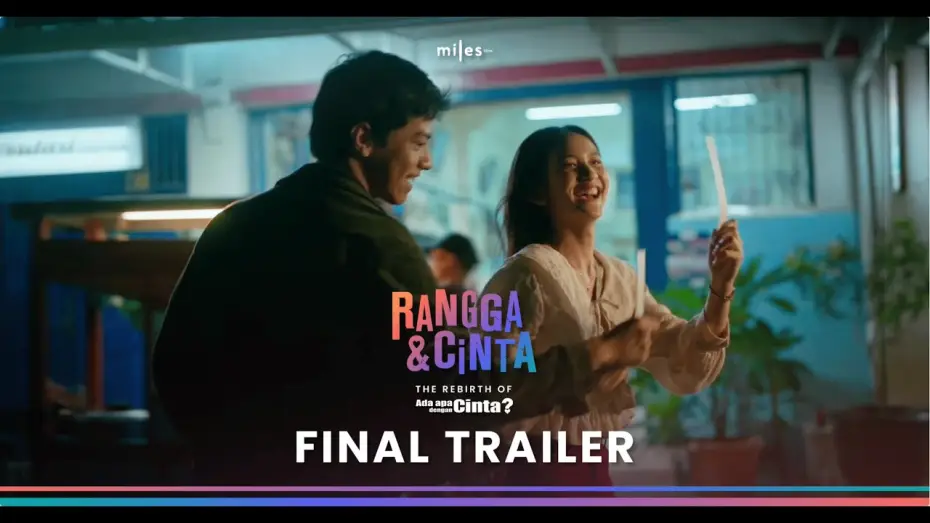 Video for the film Rangga & Cinta — RANGGA & CINTA | OFFICIAL FINAL TRAILER
