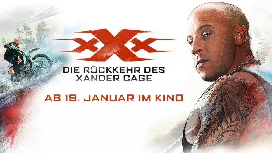 Video for the film xXx: Return of Xander Cage — xXx: DIE RÜCKKEHR DES XANDER CAGE | Trailer #2 | DE