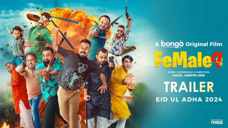 Video for the film Female 4 — Female 4 | Official Trailer | A Bongo Original Film | Kajal Arefin Ome | RELEASING EID UL ADHA 2024