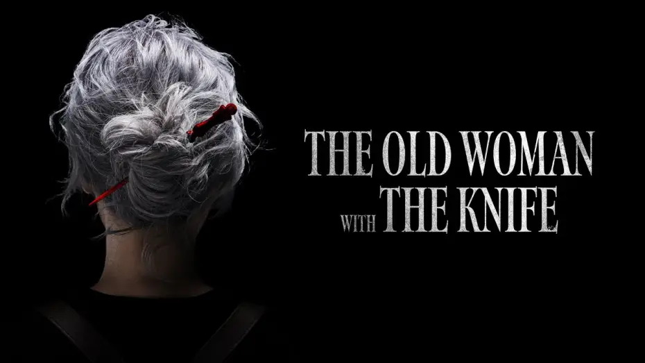 Video for the film The Old Woman with the Knife — The Old Woman with the Knife - Trailer Deutsch HD - Release 22.08.25