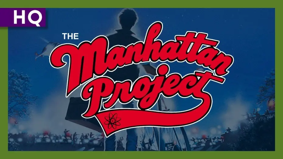 Video for the film The Manhattan Project — The Manhattan Project (1986) Trailer