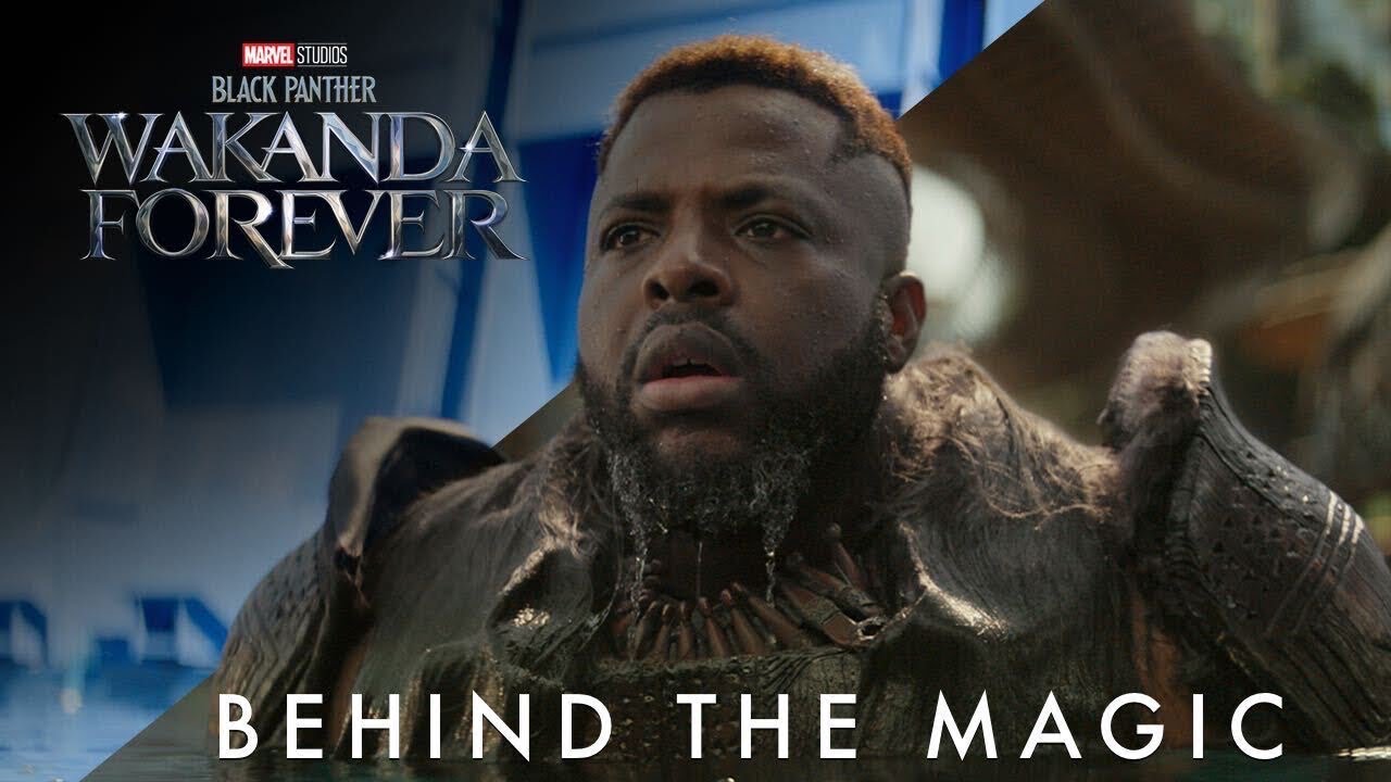 Video for the film Black Panther: Wakanda Forever — Behind the Magic | The Visual Effects of Marvel Studios’ Black Panther: Wakanda Forever