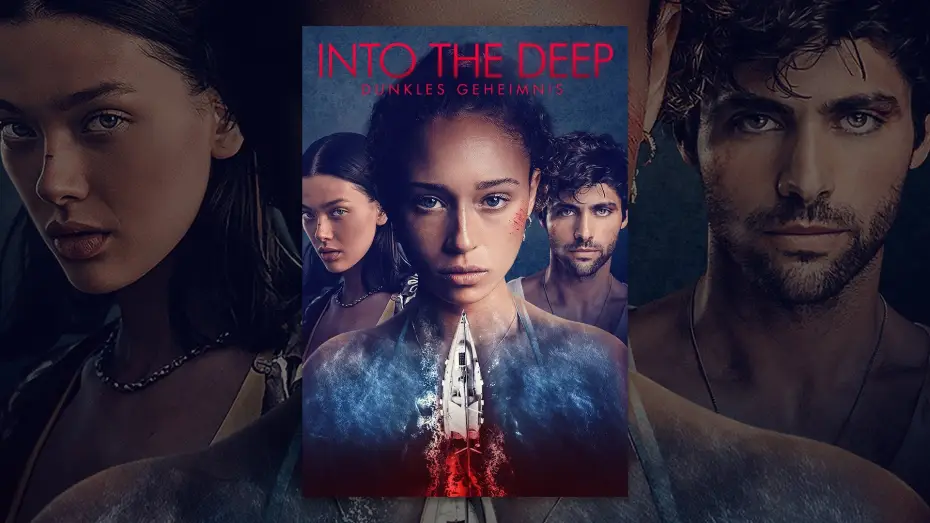 Video for the film Into the Deep — Into the Deep - Dunkles Geheimnis