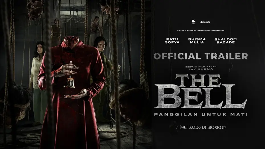 Video for the film The Bell: Panggilan Untuk Mati — The Bell - Official Trailer